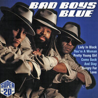 Love Is No Crime - Bad Boys Blue