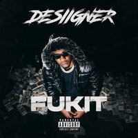 FUKIT - Desiigner