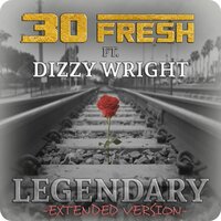 Legendary - Dizzy Wright