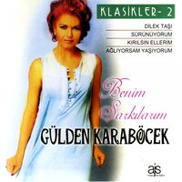 Yaktılar Beni - Gülden Karaböcek