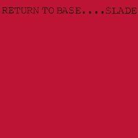 Don't Waste Your Time (Back Seat Star) - Slade