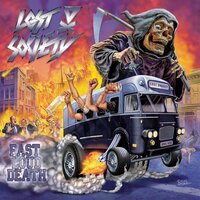 Fast Loud Death - Lost Society