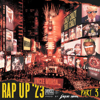 Rap Up 2023, Pt. 3 - Uncle Murda