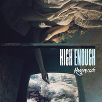 High Enough - Ravenscode