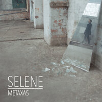 Selene - Metaxas