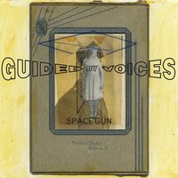 Colonel Paper - Guided By Voices