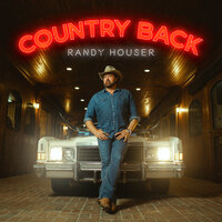 Country Back - Randy Houser
