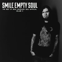 Broken Bones and Skeletons - Smile Empty Soul