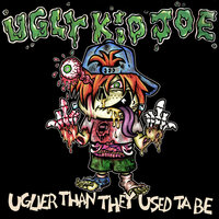 Let the Record Play - Ugly Kid Joe