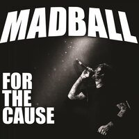 For the Cause - Madball