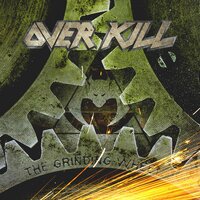 Mean, Green, Killing Machine - Overkill