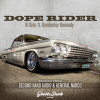 Dope Rider - B-Side