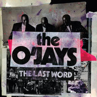 Above The Law - The O'Jays