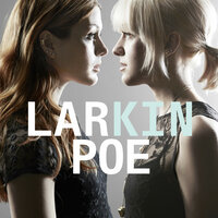 High Horse - Larkin Poe