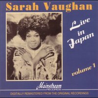 There Will Never Be Another You - Sarah Vaughan