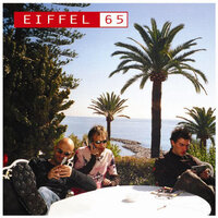 On A Stage All Across The World - Eiffel 65