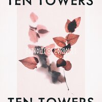 An Ocean Wide - Ten Towers