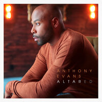 Hope Is Alive - Anthony Evans