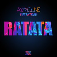 Ratata - DJ Aymoune, Anyriad