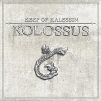 Kolossus - Keep of Kalessin