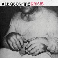This Could Be Anywhere In The World - Alexisonfire