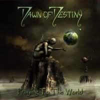 Praying to the World - Dawn of Destiny