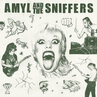 Amyl and The Sniffers