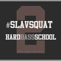 Slav - Hard Bass School