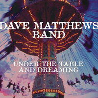 Rhyme & Reason - Dave Matthews Band