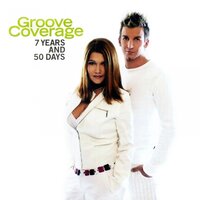 7 Years and 50 Days - Groove Coverage