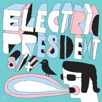 Metal Fingers - Electric President
