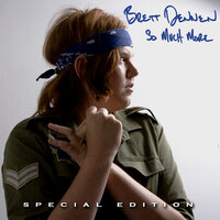 Can't Slow Down - Brett Dennen