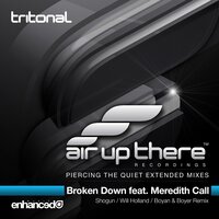 Broken Down - Tritonal, Meredith Call, Will Holland