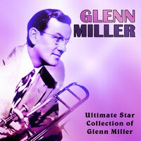 A Handful of Stars - Glenn Miller, Jack Lawrence, Ted Shpiro