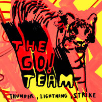 Panther Dash - The Go! Team