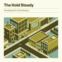 Confusion in the Marketplace - The Hold Steady