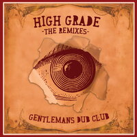 High Grade - Gentleman's Dub Club