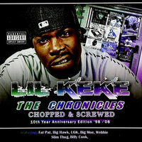 Chunk Up the Deuce (feat. U.G.K. & Paul Wall) - Lil Keke, Lil’ Keke feat. UGK