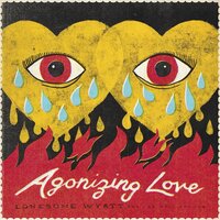 Agonizing Love - 