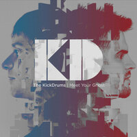 Love Can Drive Your Mind Wild - The Kickdrums