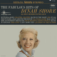 Mad About Him, Sad Without Him, How Can I Be Glad Without Him Blues - Dinah Shore