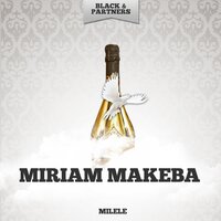 Ntyilo Ntyilo - Miriam Makeba