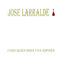 Afiche - José Larralde