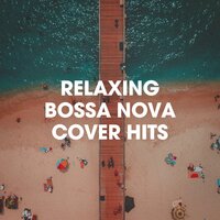 Summertime Sadness - The Bossa Nova All Stars