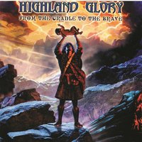 Wear Your Gun to Neverland - Highland Glory