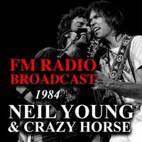 Touch The Night - Neil Young, Crazy Horse