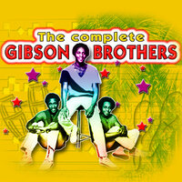 Baby it's the Singer - Gibson Brothers