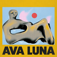Take It Or Leave It - Ava Luna