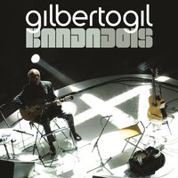Amor Até o Fim - Gilberto Gil
