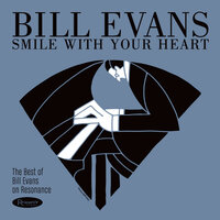 You're Gonna Hear from Me - Bill Evans